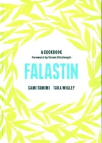 Falastin: A Cookbook - Yotam Ottolenghi