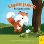 Lisek Julek Przygoda w lesie - Olga Gorczyca-Popławska