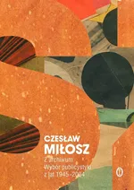 Z archiwum - Czesław Miłosz