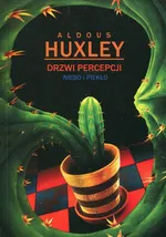 Drzwi percepcji - Aldous Huxley