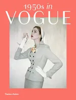 1950s in Vogue - Tuite Rebecca C.