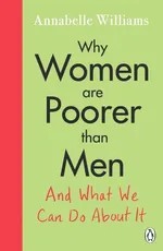 Why Women Are Poorer Than Men - Annabelle Williams