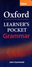 Oxford Learner's Pocket Grammar - John Eastwood