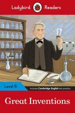 Ladybird Readers Level 6 Great Inventions
