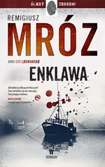 Enklawa - Remigiusz Mróz