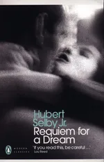 Requiem for a Dream - Selby Hubert Jr.