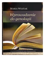 Wprowadzenie do genologii - Maria Wojtak