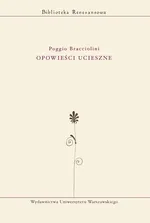 Opowieści ucieszne - Poggio Bracciolini