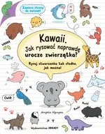 Kawaii Jak rysować naprawdę urocze zwierzątka? - Angela Nguyen
