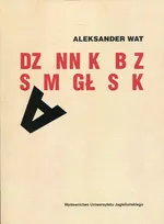 Dziennik bez samogłosek - Aleksander Wat