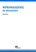 Wprowadzenie do ekonometrii - Gary Koop