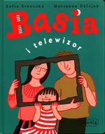 Basia i telewizor - Zofia Stanecka