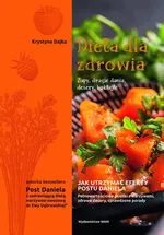 Dieta dla zdrowia Zupy drugie dania desery koktajle - Krystyna Dajka