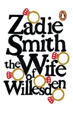 The Wife of Willesden - Zadie Smith