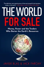 The World for Sale - Jack Farchy