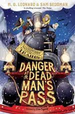 Danger at Dead Man"s Pass - Leonard M. G.