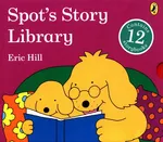 Spot's Story Library - Eric Hill