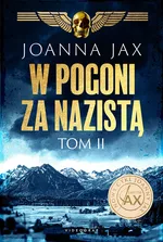 W pogoni za nazistą Tom 2 - Joanna Jax