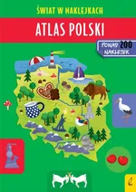 Atlas Polski Świat w naklejkach - Patrycja Zarawska