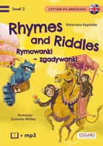 Rhymes and Riddles Rymowanki Zgadywanki Czytam po angielsku - Katarzyna Kępińska