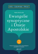 Ewangelie synoptyczne i Dzieje Apostolskie 2 - Edo Pablo Maria