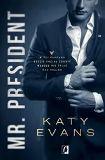 Mr President Tom 1 Biały dom - Katy Evans