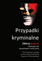 Przypadki kryminalne Oblicza Dextera