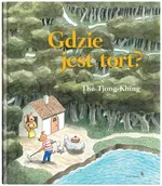 Gdzie jest tort? - Thé Tjong-Khing