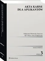 Akta karne dla aplikantów - Małgorzata Młodawska-Piaseczna