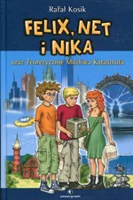 Felix Net i Nika oraz Teoretycznie Możliwa Katastrofa Tom 2 - Rafał Kosik