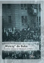 Wyścig do Baku - Krzysztof Marcinek