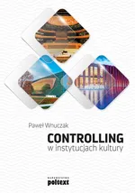 Controlling w instytucjach kultury - Paweł Wnuczak