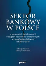Sektor bankowy w Polsce