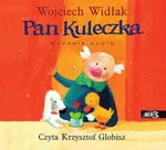 Pan Kuleczka - Wojciech Widłak