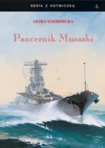 Pancernik Musashi - Akira Yoshimura