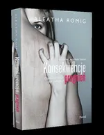 Konsekwencje pragnień - Aleatha Romig