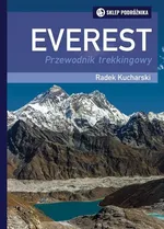 Everest Przewodnik trekkingowy - Radek Kucharski