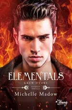 Elementals Tom 2 Krew Hydry - Michelle Madow