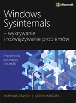 Windows Sysinternals wykrywanie i rozwiązywanie problemów - Aaron Margosis