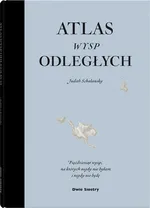 Atlas wysp odległych - Judith Schalanski