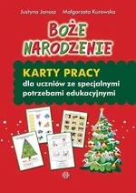 Boże Narodzenie Karty pracy dla uczniów ze specjalnymi potrzebami edukacyjnymi - Justyna Janosz