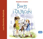 Borys i Zajączki - audiobook - Magdalena Zarębska