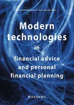 Modern technologies in financial advice and personal financial planning - Warchlewska Anna