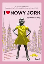 I ♥ Nowy Jork - Aneta Radziejowska