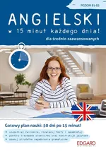 Angielski w 15 minut każdego dnia dla średnio zaawansowanych - Katarzyna Wiśniewska