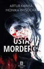 Usta mordercy - Monika Wysocka