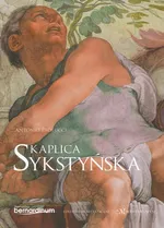 Kaplica Sykstyńska - Antonio Paolucci