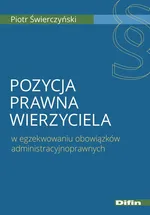 Pozycja prawna wierzyciela - Piotr Świerczyński