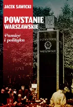 Powstanie Warszawskie - Sawicki Jacek Zygmunt