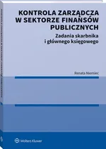 Kontrola zarządcza w sektorze finansów publicznych - Renata Niemiec